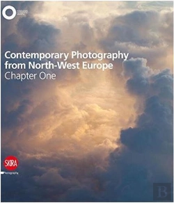 Bertrand.pt - Contemporary Photography From North-West Europe: Chapter One /Anglais