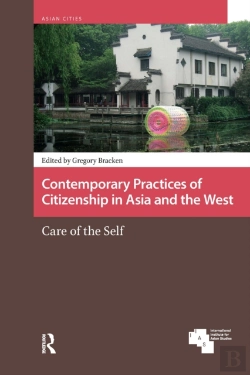 Bertrand.pt - Contemporary Practices Of Citizenship In Asia And The West
