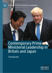 Contemporary Prime Ministerial Leadership In Britain And Japan