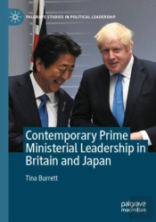 Contemporary Prime Ministerial Leadership In Britain And Japan