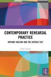 Contemporary Rehearsal Practice
