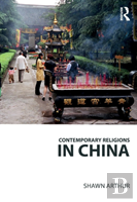 Contemporary Religions In China