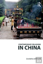 Contemporary Religions In China