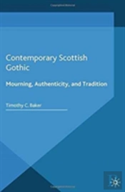 Contemporary Scottish Gothic