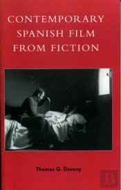 Contemporary Spanish Film From Fiction