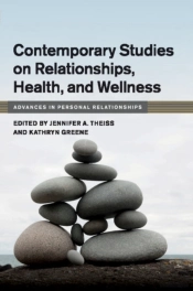 Contemporary Studies On Relationships, Health, And Wellness