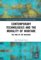 Contemporary Technologies And The Morality Of Warfare
