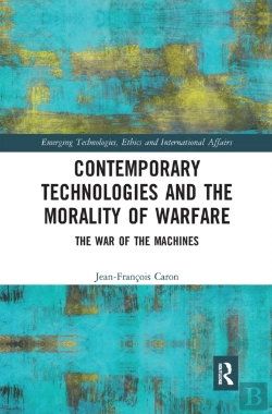 Bertrand.pt - Contemporary Technologies And The Morality Of Warfare