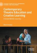 Contemporary Theatre Education And Creative Learning
