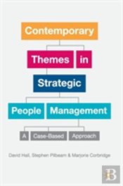 Contemporary Themes In Strategic People Management
