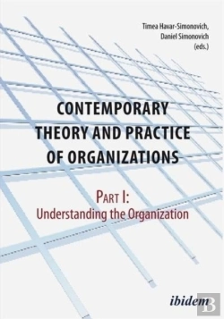 Bertrand.pt - Contemporary Theory And Practice Of Organization - Part I: Understanding The Organization