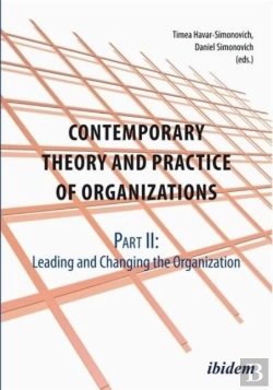 Bertrand.pt - Contemporary Theory And Practice Of Organization - Part Ii: Leading And Changing The Organization