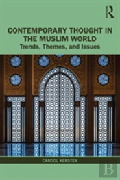 Contemporary Thought In The Muslim World