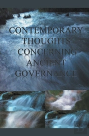 Contemporary Thoughts Concerning Ancient