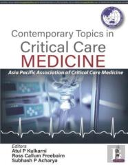 Contemporary Topics In Critical Care Medicine