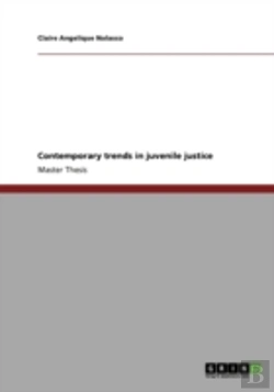 Bertrand.pt - Contemporary Trends In Juvenile Justice