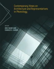 Contemporary Views On Architecture And Representations In Phonology