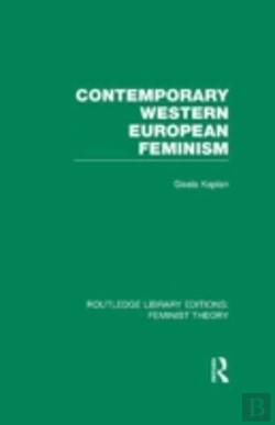 Bertrand.pt - Contemporary Western European Feminism (Rle Feminist Theory)