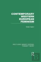 Contemporary Western European Feminism (Rle Feminist Theory)