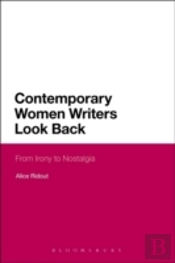 Contemporary Women Writers Look Back