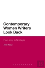 Contemporary Women Writers Look Back