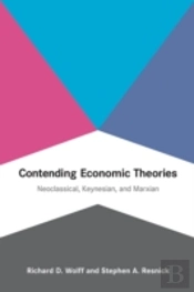 Contending Economic Theories