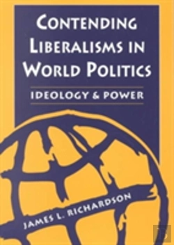 Bertrand.pt - Contending Liberalisms In World Politics