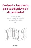 Contenidos Transmedia Para La Radiotelevisión De Proximidad