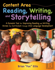 Content Area Reading, Writing, And Storytelling