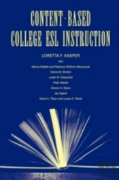 Content-Based College Esl Instruction