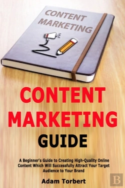 Bertrand.pt - Content Marketing Guide: A Beginner'S Gu