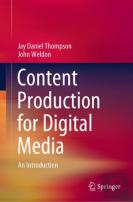 Content Production For Digital Media