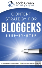Content Strategy For Bloggers