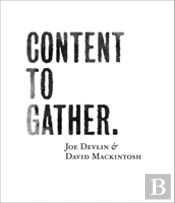 Content To Gather