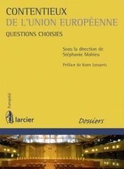 Contentieux De L'Union Européenne ; Questions Choisies