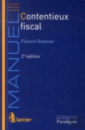 Contentieux Fiscal, 2eme Edition