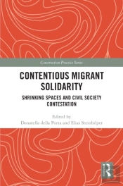 Contentious Migrant Solidarity