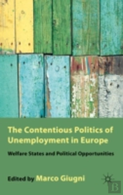 Bertrand.pt - Contentious Politics Of Unemployment In