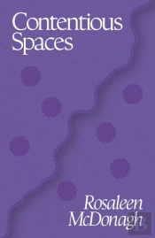Contentious Spaces