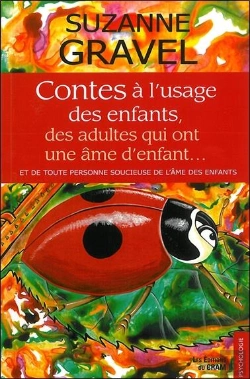Bertrand.pt - Contes A L'Usage Des Parents Et Autres Adultes Soucieux De L'Equilibre Des Enfants
