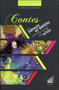Bertrand.pt - Contes A L'Usage Des Parents Et Autres Adultes Soucieux Du Bonheur Des Enfants