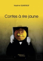Contes A Rire Jaune