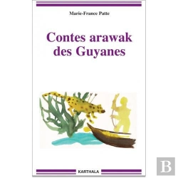 Bertrand.pt - Contes Arawak Des Guyanes