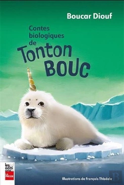 Bertrand.pt - Contes Biologiques De Tonton Bouc