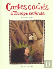 Contes Caches D'Europe Centrale