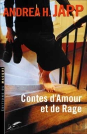 Contes D Amour Et De Rage