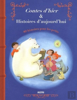Bertrand.pt - Contes D Hier Et Histoires D Aujourd Hui
