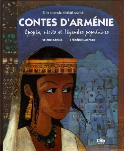 Bertrand.pt - Contes D'Arménie ; Au Pays De La Reine Anahit