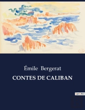 Contes De Caliban - .