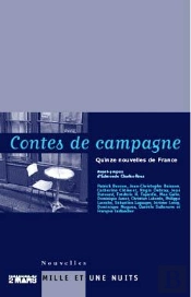 Contes De Campagne ; Dix-Sept Nouvelles De France